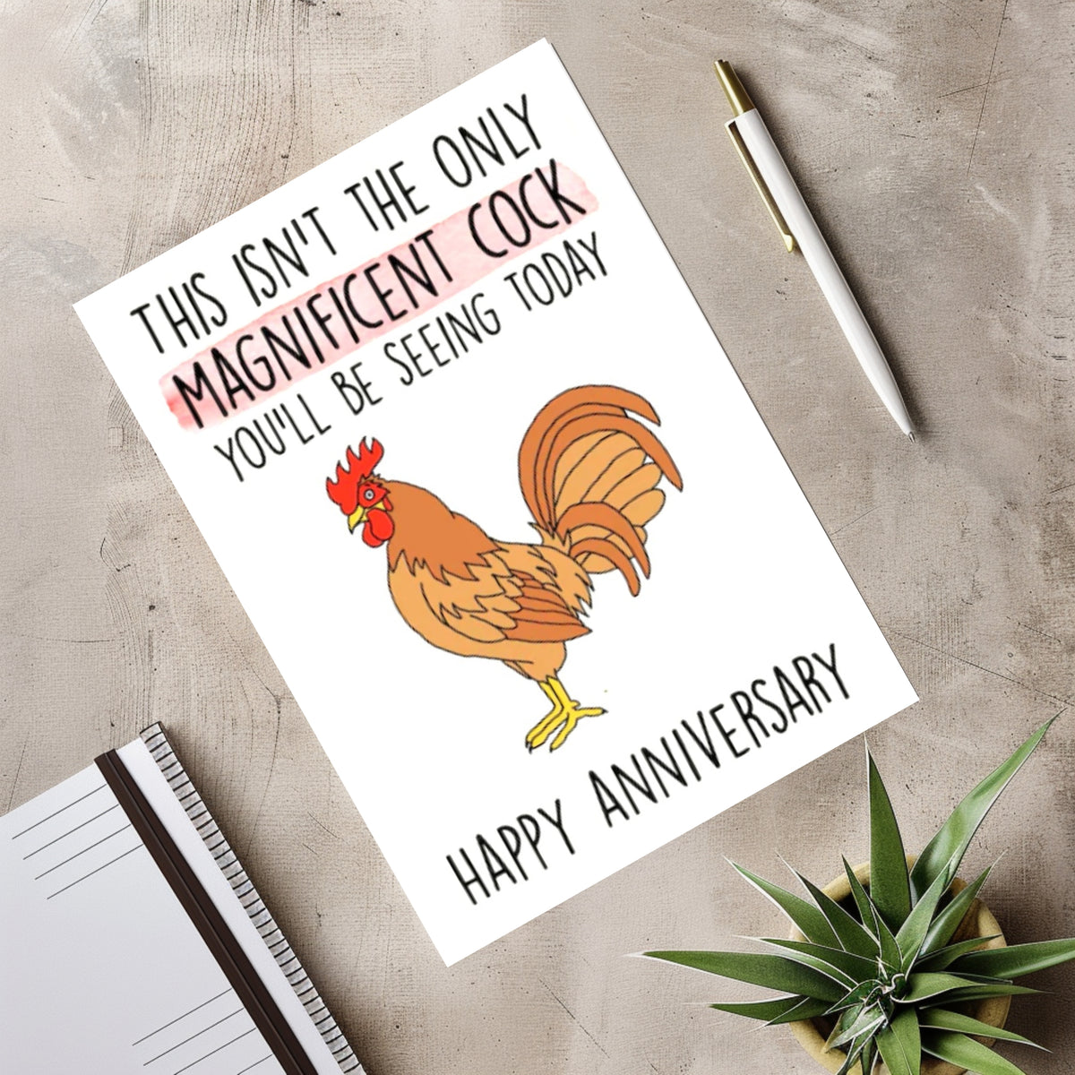 White rectangular card with an orange rooster, reading “This isn’t the only magnificent cock you’ll be seeing today” and “Happy Anniversary.”